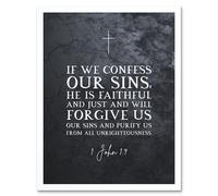 Artery8 Wall Art Print 1 John 1:9 Confess He is Faithful & Just Forgive Us Our Sins Christian Bible Verse Quote Scripture Typography Art Framed Artery8 White W12" x H16"