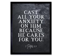 Artery8 Wall Art Print 1 Peter 5:7 Cast All Your Anxiety On Him Christian Bible Verse Quote Scripture Typography Art Framed | Size: W12" x H16" Artery8 Black W12" x H16"