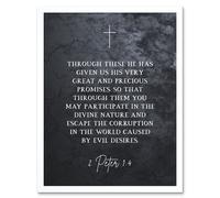Artery8 Wall Art Print 2 Peter 1:4 He Has Given us Great & Precious Promises Escape Corruption Christian Bible Verse Quote Scripture Typography Art Artery8 White W12" x H16"
