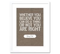 Artery8 Wall Art Print Dictionary Page Quote Henry Ford You Are Right Artwork Framed 9X7 Inch in White | Size: W7" x H9" Artery8 White W7" x H9"