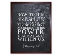 Artery8 Wall Art Print Ephesians 3:20 His Power At Work Within Us Christian Bible Verse Quote Scripture Typography Art Framed | Size: W12" x H16" Artery8 Brown W12" x H16"