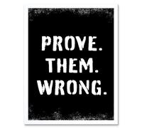 Artery8 Wall Art Print Exercise Prove Them Wrong Inspirational Positive Motivational Gym Workout Living Room Aesthetic Art Framed | Size: W12" x H16" Artery8 White W12" x H16"
