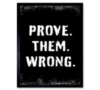Artery8 Wall Art Print Exercise Prove Them Wrong Inspirational Positive Motivational Gym Workout Living Room Aesthetic Art Framed | Size: W12" x H16" Artery8 Black W12" x H16"