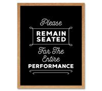 Artery8 Wall Art Print Funny Bathroom Please Remain Seated Entire Performance Toilet Sign Bathroom Decor Art Framed in Light Oak | Size: W12" x H16" Artery8 Light Oak W12" x H16"