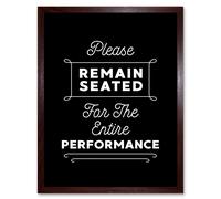 Artery8 Wall Art Print Funny Bathroom Please Remain Seated Entire Performance Toilet Sign Bathroom Decor Art Framed in Brown | Size: W12" x H16" Artery8 Brown W12" x H16"