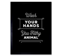 Artery8 Wall Art Print Funny Bathroom Wash Your Hands You Filthy Animal Toilet Sign Bathroom Decor Art Framed in Black | Size: W12" x H16" Artery8 Black W12" x H16"