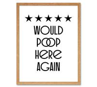 Artery8 Wall Art Print Funny Toilet Review Sign Five Stars Would Poop Here Again Funny Bathroom Decor Art Framed in Light Oak | Size: W12" x H16" Artery8 Light Oak W12" x H16"