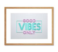 Artery8 Wall Art Print Good Vibes Only Artwork Framed 9X7 Inch in Beige | Size: W7" x H9" Artery8 Beige W7" x H9"