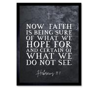 Artery8 Wall Art Print Hebrews 11:1 Faith is Being Sure of What We Hope For Christian Bible Verse Quote Scripture Typography Art Framed Artery8 Black W12" x H16"