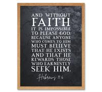 Artery8 Wall Art Print Hebrews 11:6 Without Faith it is Impossible to Please God Christian Bible Verse Quote Scripture Typography Art Framed Artery8 Light Oak W12" x H16"