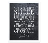 Artery8 Isaiah 53:6 We All Like Sheep Have Gone Astray Christian Bible Verse Quote Scripture Typography Art Print Framed Poster Wall Decor 12x16 inch