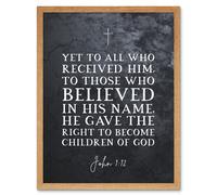 Artery8 Wall Art Print John 1:12 Belief The Right To Become Children Of God Christian Bible Verse Quote Scripture Typography Art Framed Artery8 Light Oak W12" x H16"