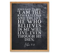 Wall Art Print John 11:25 Jesus I am the resurrection and the life Christian Bible Verse Quote Scripture Typography Art Framed Artery8 Light Oak W12 inch x H16 inch