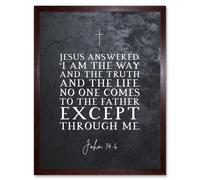 Artery8 Wall Art Print John 14:6 Jesus I am the Way The Truth & The Life Christian Bible Verse Quote Scripture Typography Art Framed Artery8 Brown W12" x H16"