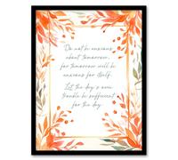 Artery8 Wall Art Print Matthew 6:34 Live in the Moment Jesus Bible Quote Orange Framed Art | Size: A4 Artery8 Orange A4