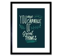 Artery8 Wall Art Print Motivational You are Capable Great Things Framed in Black | Size: W7" x H9" Artery8 Black W7" x H9"