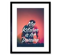 Artery8 Wall Art Print My Kitchen Dancing DJ Framed in Black | Size: W7" x H9" Artery8 Black W7" x H9"