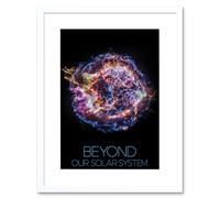 Artery8 Wall Art Print NASA Beyond Solar System Cassiopeia A Supernova Remnant Poster Artwork Framed 9X7 Inch in White | Size: W7" x H9" Artery8 White W7" x H9"