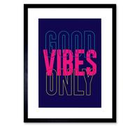 Artery8 Wall Art Print Positivity Good Vibes Only Typography Framed in Black | Size: W7" x H9" Artery8 Black W7" x H9"