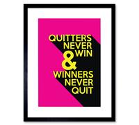 Artery8 Wall Art Print Quitters Never Win Artwork Framed 9X7 Inch in Black | Size: W7" x H9" Artery8 Black W7" x H9"