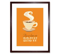 Artery8 Wall Art Print Quote Coffee This is How We Brew Gold Framed in Brown | Size: W7" x H9" Artery8 Brown W7" x H9"