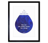 Artery8 Wall Art Print Rumi You Are Entire Ocean Drop Artwork Framed 9X7 Inch