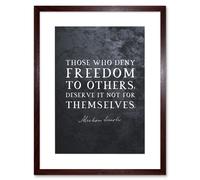 Artery8 Wall Art Print Slate Quote Abraham Lincoln Deny Freedom Artwork Framed 9X7 Inch in Brown | Size: W7" x H9" Artery8 Brown W7" x H9"