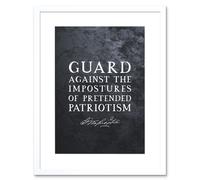 Artery8 Wall Art Print Slate Quote George Washington Pretended Patriotism Artwork Framed 9X7 Inch in White | Size: W7" x H9" Artery8 White W7" x H9"