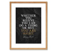 Artery8 Wall Art Print Slate Quote Henry Ford You Are Right Artwork Framed 9X7 Inch in Beige | Size: W7" x H9" Artery8 Beige W7" x H9"