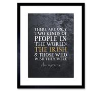 Artery8 Wall Art Print Slate Quote St Patricks Day Irish People Artwork Framed 9X7 Inch in Black | Size: W7" x H9" Artery8 Black W7" x H9"