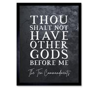 Artery8 Wall Art Print Ten Commandments Thou Shalt Not Have Other Gods Christian Bible Verse Quote Scripture Typography Art Framed Artery8 Black W12" x H16"