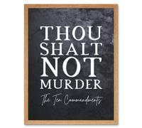 Artery8 Wall Art Print Ten Commandments Thou Shalt Not Murder Christian Bible Verse Quote Scripture Typography Art Framed | Size: W12" x H16" Artery8 Light Oak W12" x H16"