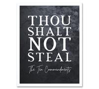 Artery8 Wall Art Print Ten Commandments Thou Shalt Not Steal Christian Bible Verse Quote Scripture Typography Art Framed in White | Size: W12" x H16" Artery8 White W12" x H16"