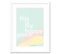 Artery8 Wall Art Print This is My Happy Place Framed in White | Size: W7" x H9" Artery8 White W7" x H9"