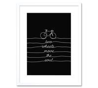 Artery8 Wall Art Print Two Wheels Move The Soul Bike Artwork Framed 9X7 Inch in White | Size: W7" x H9" Artery8 White W7" x H9"
