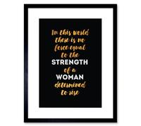 Artery8 Wall Art Print Woman Strength Determined Gold Framed in Black | Size: W7" x H9" Artery8 Black W7" x H9"