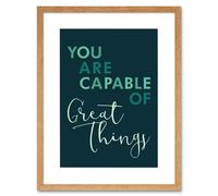 Artery8 Wall Art Print You Are Capable Great Things Artwork Framed 9X7 Inch in Beige | Size: W7" x H9" Artery8 Beige W7" x H9"