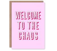 Artery8 Welcome To The Chaos Wavy Pink Modern Funny Personalised Housewarming Card