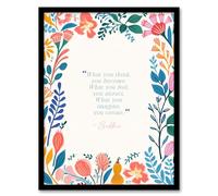 Wall Art Print What You Imagine You Create Buddhist Mindfulness Floral Framed Artery8 Multi A4