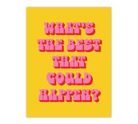 Artery8 What's The Best That Could Happen Yellow Pink Wall Art Print | Size: W12" x H16" Artery8 Yellow W12" x H16"
