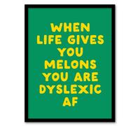 Artery8 When Life Gives You Melons Funny Dyslexic Joke Framed Wall Art Print in Green | Size: A4 Artery8 Green A4