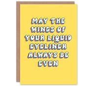 Artery8 Women's Birthday Card Even Eyeliner Wings Wish Fun Funny Humour Joke For Her Gran Sister Niece Daughter Wife Woman Greeting Card in Yellow Artery8 Yellow