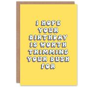 Artery8 Birthday Card Hope Worth Trimming Bush Fun Funny Happy Joke Humour Her Woman Sister Friend Girlfriend Greeting Card