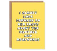 Artery8 Women's Birthday Card Look Forward to Small Talk With You Funny Cheeky in Yellow Artery8 Yellow