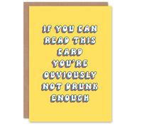 Artery8 Women's Birthday Card Not Drunk Enough Fun Funny Humour Joke For Her Woman Friend Sister Wife Partner Girlfriend Greeting Card in Yellow Artery8 Yellow