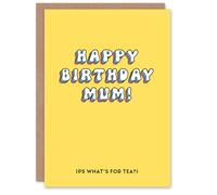 Artery8 Women's Birthday Card PS What's for Tea Fun Funny Humour Joke For Mum Greeting Card in Yellow Artery8 Yellow