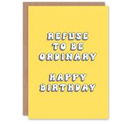 Artery8 Birthday Card Refuse To Be Ordinary Fun Funny Happy Joke Humour For Her Gran Sister Niece Daughter Wife Woman Greeting Card
