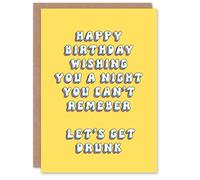 Artery8 Women's Birthday Card Wishing For A Night You Cant Remember Drunk Funny in Yellow Artery8 Yellow