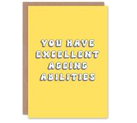 Artery8 Women's Birthday Card You Have Excellent Aging Abilities Funny Joke Humour Greeting Card in Yellow Artery8 Yellow