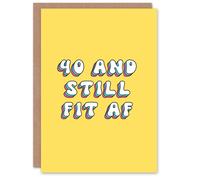 Artery8 Greeting Card 40th Still Fit AF 40 Year Old Funny Milestone For Her Wife Woman Girlfriend Birthday Card